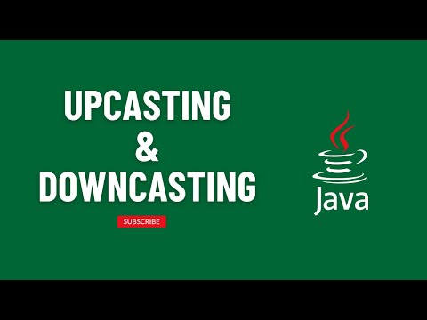 Upcasting & Downcasting in Java | Explained in Simple Terms with Examples! 🚀