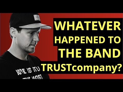 TRUSTcompany: Whatever Happened to The Band Behind 'Downfall?'