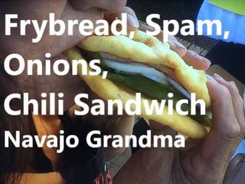 Navajo Grandma "Frybread Sandwich"