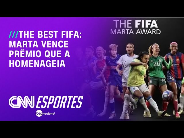 The Best Fifa: Marta vence prêmio que a homenageia | CNN PRIME TIME
