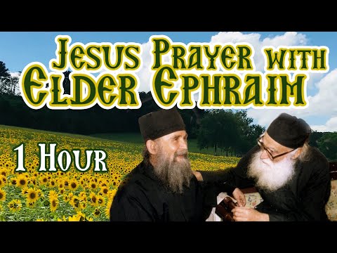 Rugați-vă Rugăciunea lui Isus cu bătrânul Efraim din Arizona timp de 1 oră Προσευχή Ιησού με τον Γέροντα Εφραίμ