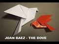 Joan Baez - La Colombe - The Dove 