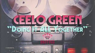 Musik-Video-Miniaturansicht zu Doing It All Together Songtext von CeeLo Green