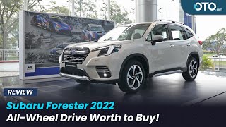 Subaru is Back! Langsung Bawa Forester 2022 | First Impression