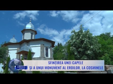 Sfințirea unei capele și a unui monument al eroilor, la Cosminele