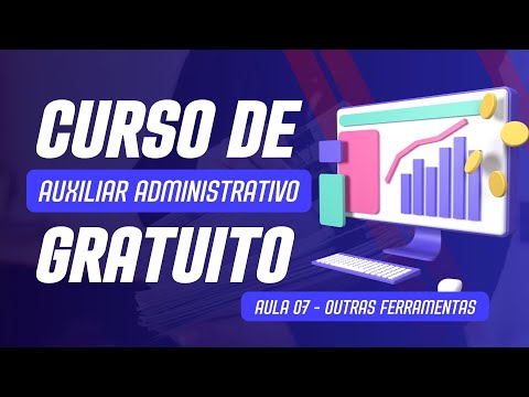 Curso de Auxiliar Administrativo Aula 01 Introdução