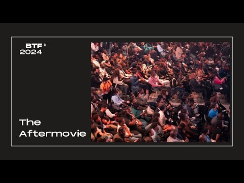 BTF 2024 Highlights | The Aftermovie