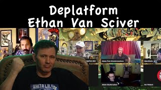 Deplatform Ethan Van Sciver
