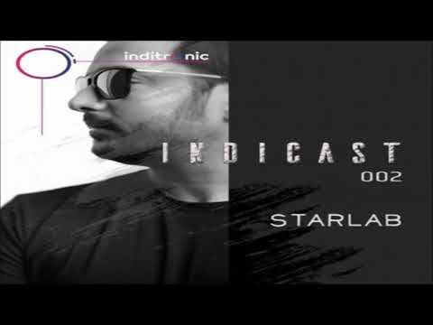 StarLab -  Live Set Indicast 002 (2019)