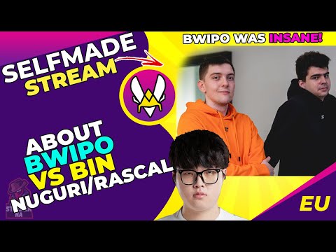 Selfmade About BWIPO vs BIN Situation at Worlds 👀