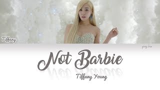 Tiffany Young - Not Barbie Lyrics