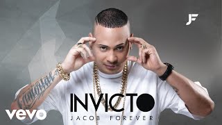Jacob Forever - Intro Invicto (Audio)