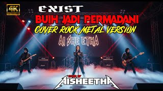 Download lagu Buih Jadi Permadani – Exist | Rock Cover Version yang Bikin Merinding dan Baper 💔🔥 mp3