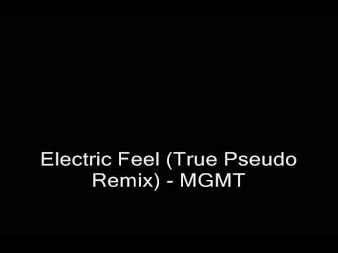 Electric Feel (True Pseudo Remix) - MGMT