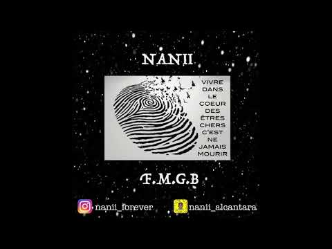 Nanii - F.M.G.B {Remix Ou te Vle}