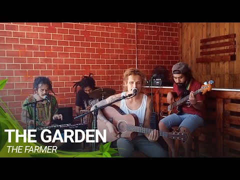 The Garden - Tribal Seeds | The Farmer (Cover)