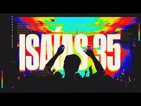 Isaías 35 - Deeper Records