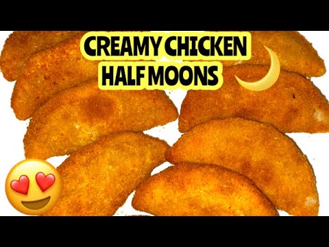 CREAMY CHICKEN HALF MOONS - Ramadan Series | Nargis’ Kitchen