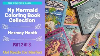My Mermaid Fantasy Adult Coloring Book Collection | Mermay & Merfest | Part 2 of 3