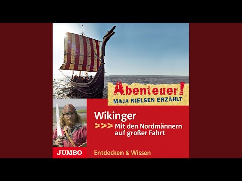 Kapitel 5 - Abenteuer! Maja Nielsen erzählt. Wikinger