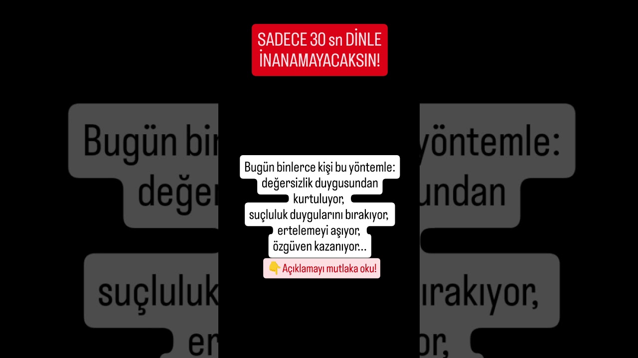 SADECE 30 sn DİNLE, İNANAMAYACAKSIN! #çekirdekinanç #hayatımdeğişti #atakansönmez