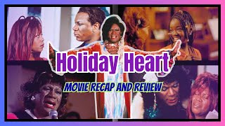 Holiday Heart (2000) – A Crackpipe, a Kid, and a Broken Dream | Movie Recap + Review