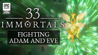 33 Immortals - Fighting Adam and Eve Trailer