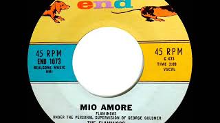 1960 Flamingos - Mio Amore