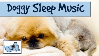 Music for Dogs to go to Sleep, Dog Anxiety Treatment