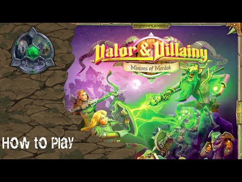 How to Play: Valor and Villainy
