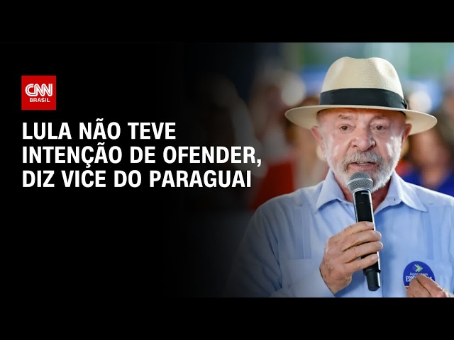 Paraguai repudia fala de Lula em reunião com embaixador | BASTIDORES CNN