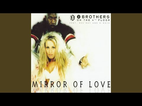 Mirror Of Love (Mastermindz Freaky Ryb Mix) - 2 Brothers
