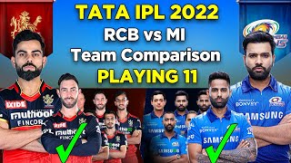 IPL 2022 | RCB vs MI Comparison 2022 | RCB vs MI Playing 11 2022