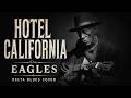 Hotel California Eagles Dark Acoustic Delta Blues Harmonica Cover