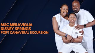 MSC Meriviglia Day 3 Disney Springs Port Canaveral Port