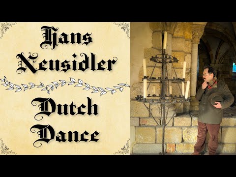 Hans Neusidler - Dutch Dance - MET Cloisters Slideshow