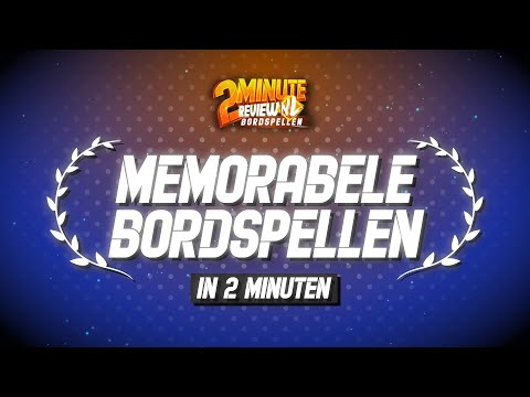 Memorabele Bordspellen - 2 Minute Review NL