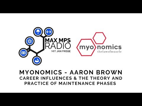 MAX MPS RADIO #23: Myonomics - Career Influences & The Theory And Practice Of Maintenance Phases