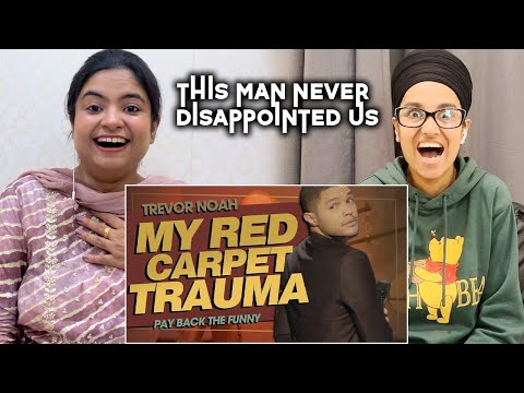 Indian Reaction to Trevor Noah : My Red Carpet Trauma