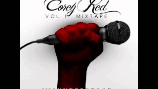 Corey Red ft. Pryzna & Precise 