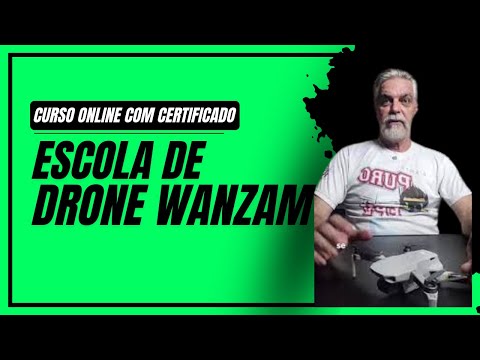 Curso de Drone Wanzam ⚠️Curso de Pilotagem de Drone⚠️ESCOLA DE DRONE WANZAM