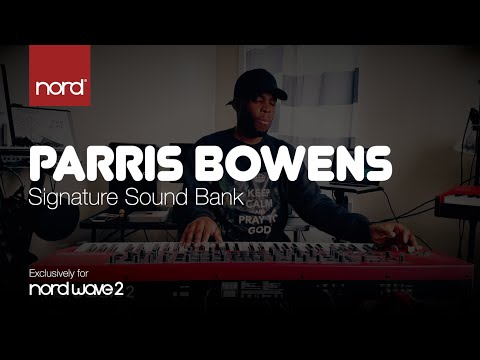 Introducing the Parris Bowens Sound Bank for Nord Wave 2