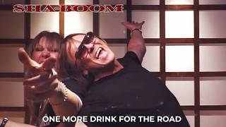 One More Drink For The Road - Sha-Boom