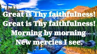 Great Is Thy Faithfulness With Lyric || Israel Houghton |