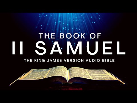 The Book of 2 Samuel KJV | Audio Bible (FULL) by Max McLean #audiobible #scriptures #kjv #book