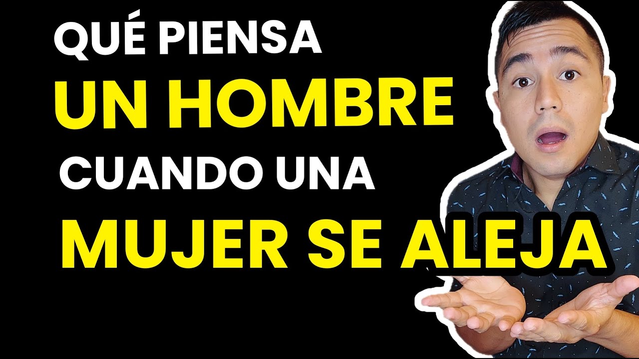 Watch EL PODER DE TU AUSENCIA - Que piensa UN HOMBRE cuando UNA MUJER SE ALEJA Now EL PODER DE TU AUSENCIA - Que piensa UN HOMBRE cuando UNA MUJER SE ALEJA