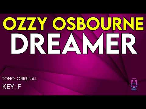 Ozzy Osbourne - Dreamer - Karaoke Instrumental - Female