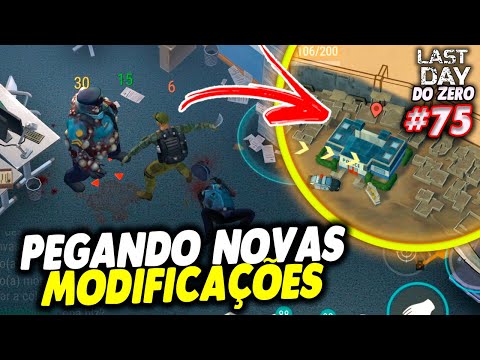 PEGANDO NOVAS MODIFICAÇÕES DE ARMAS - LAST DAY DO ZERO 3 #75