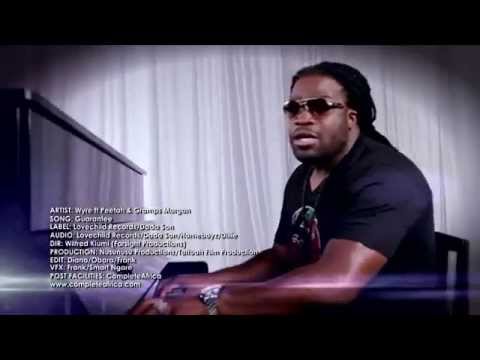 Wyre Feat. Gramps and Peetah Morgan - Guarantee