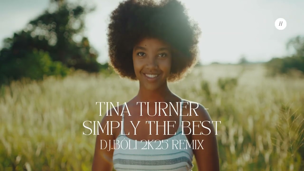 Tina Turner -  Simply The Best (Dj Bóli 2k25 remix)